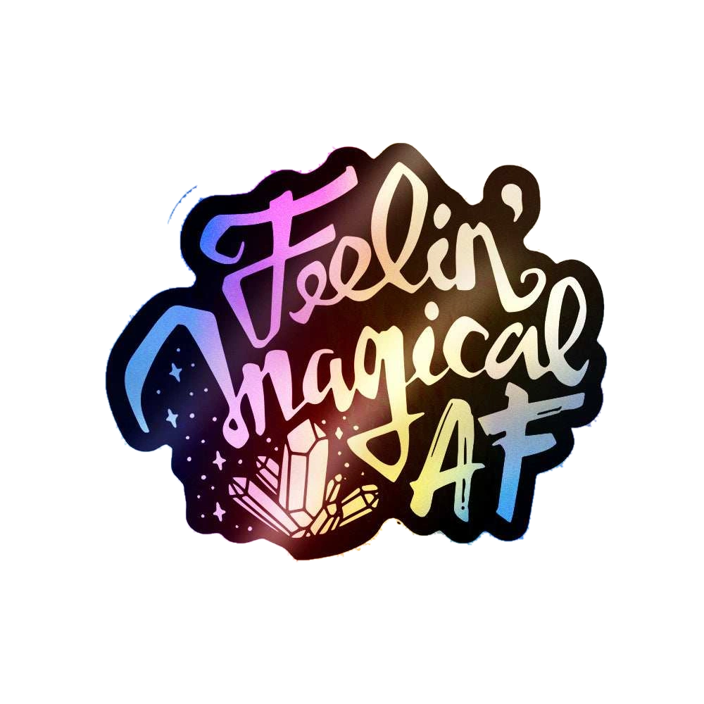 Feeling Imagical af Holographic Stickers